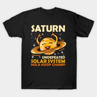 Saturn Undefeated Hula Hoop Champion Gift T-Shirt